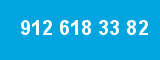 912 618 33 82